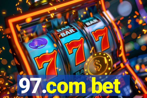 97.com bet